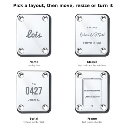 The four layouts of the engraved neck plate: Name, Classic, Serial and Frame